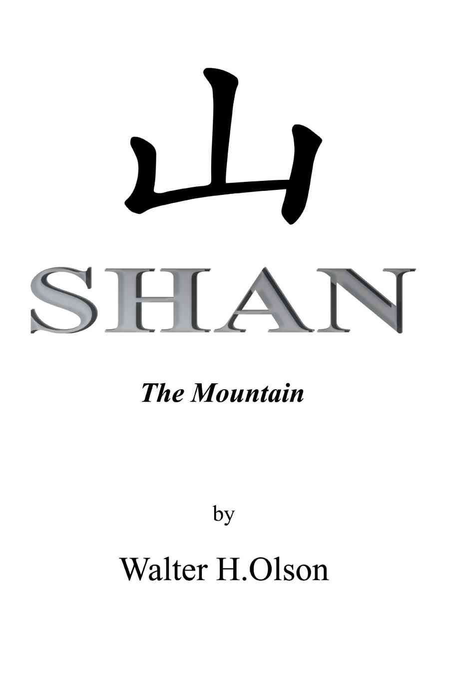 Shan By Walter H Olson 9780595366200 (Paperback)