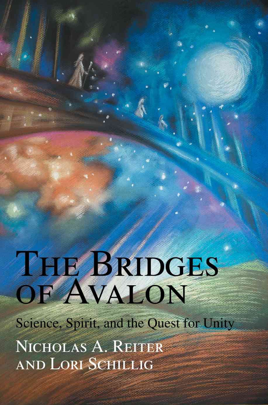The Bridges of Avalon By Nicholas A Reiter 9780595369966 (Paperback)