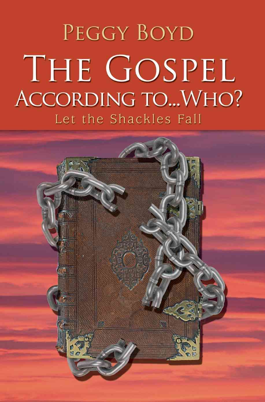 The Gospel According to...Who? By Peggy Boyd 9780595370054 (Paperback)