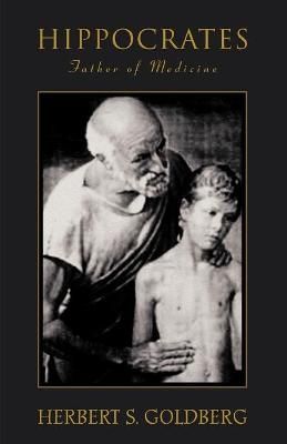 Hippocrates By Herbert S Goldberg 9780595380237 (Paperback)