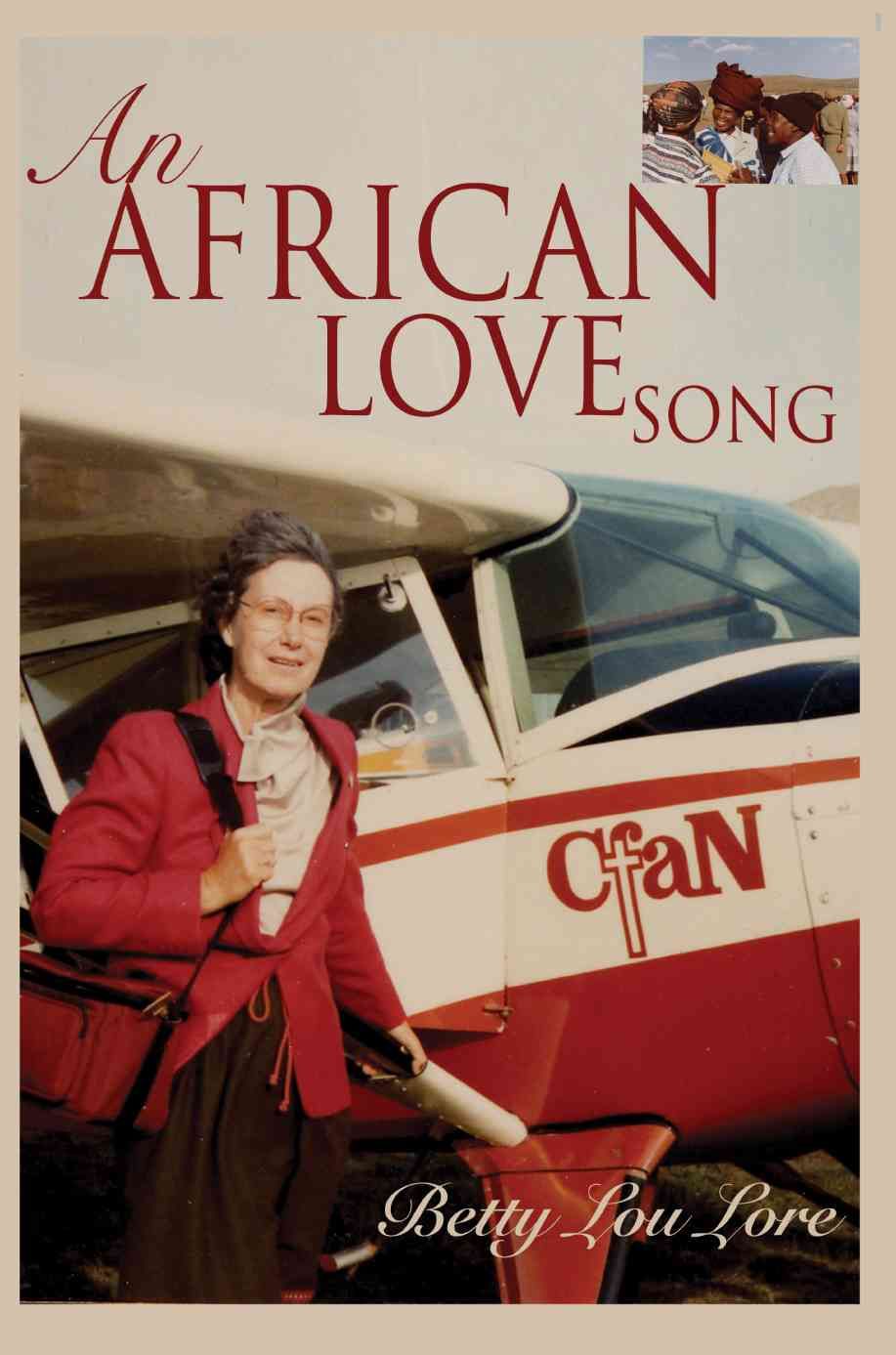 An African Love Song By Lore, Betty Lou 9780595382347 (Paperback)