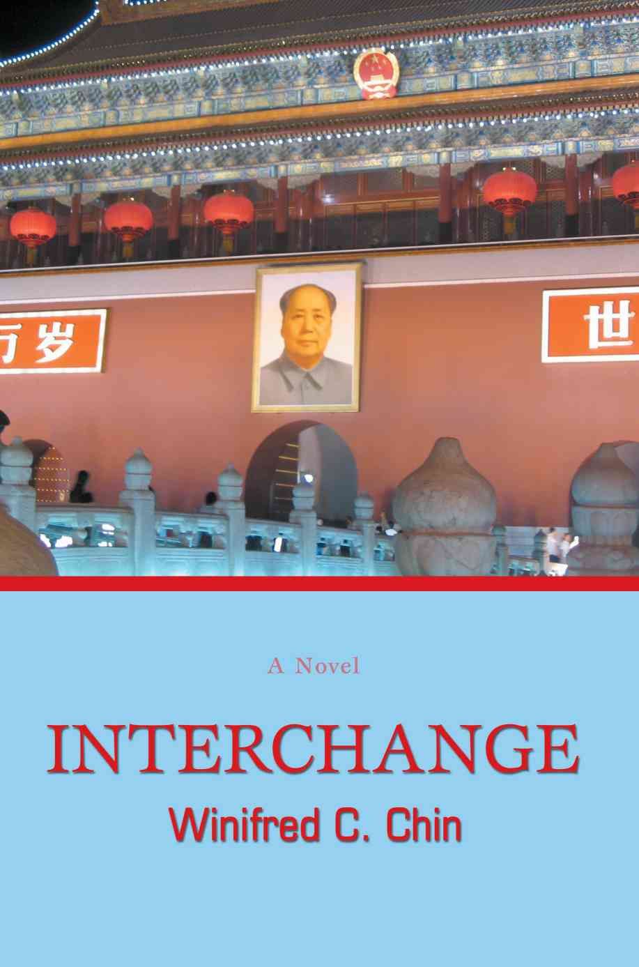Interchange By Winifred C Chin 9780595385591 (Paperback)