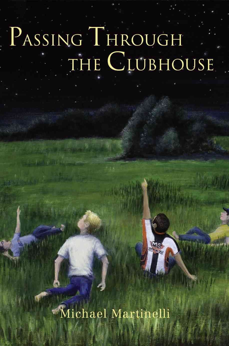 Passing Through the Clubhouse By Michael Martinelli 9780595389469