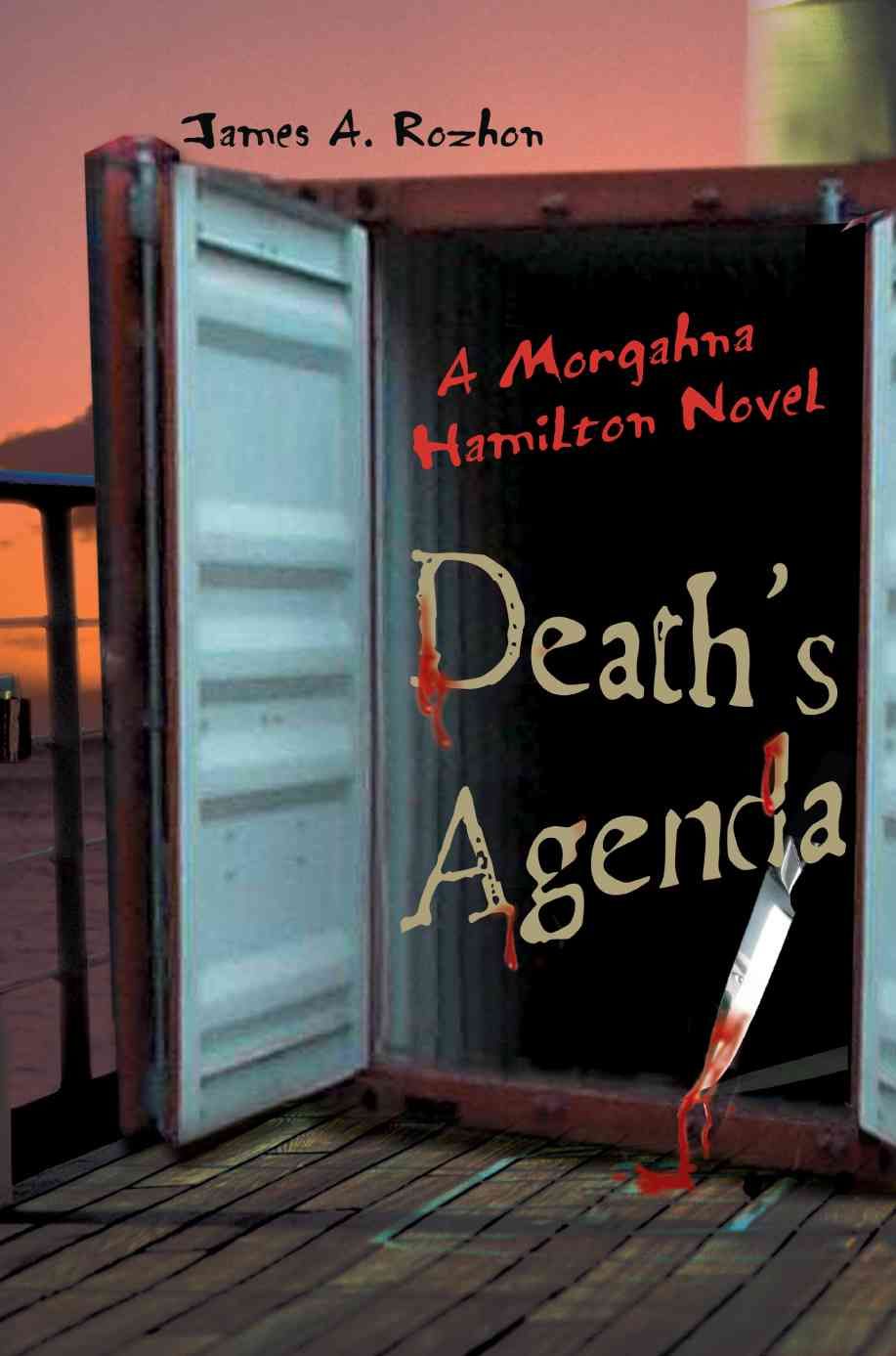 Death's Agenda By James A Rozhon 9780595397075 (Paperback)