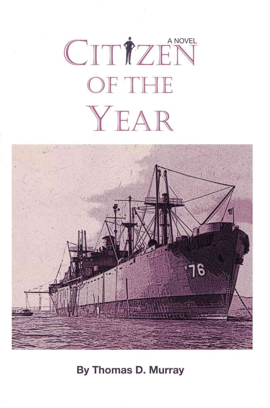Citizen Of The Year By Thomas D Murray 9780595401963 (Paperback)