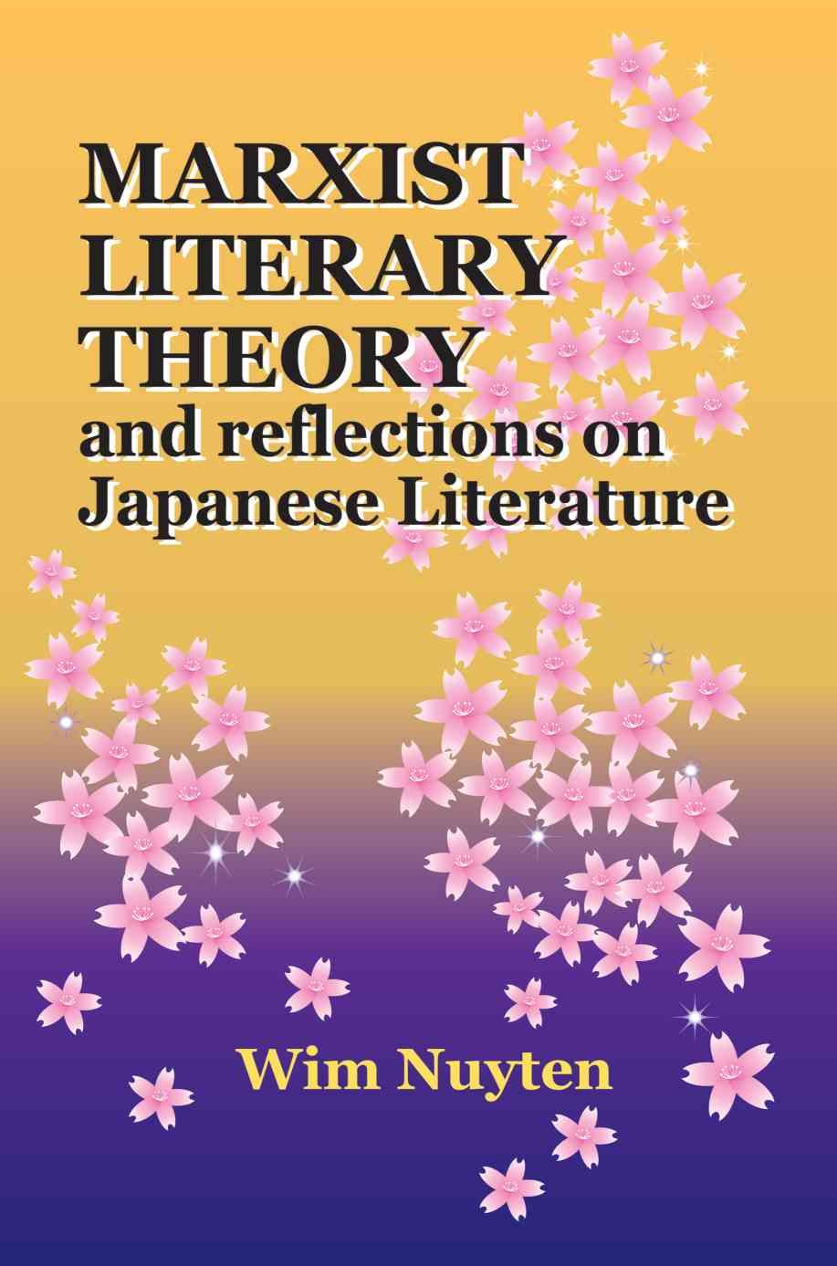 Marxist Literary Theory and Reflections on Japanese Literature
