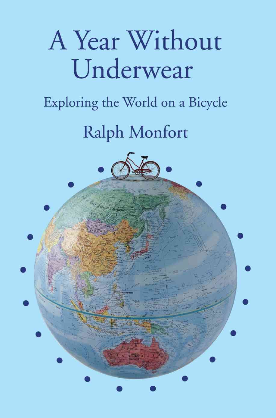 A Year Without Underwear By Ralph Monfort 9780595407545 (Paperback)