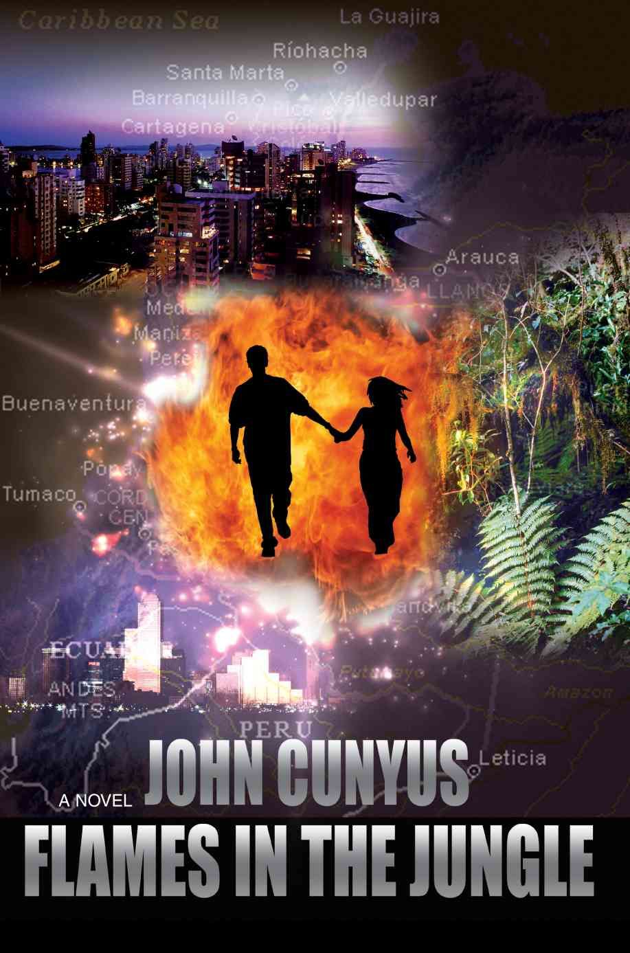 Flames in the Jungle By John Cunyus 9780595408009 (Paperback)