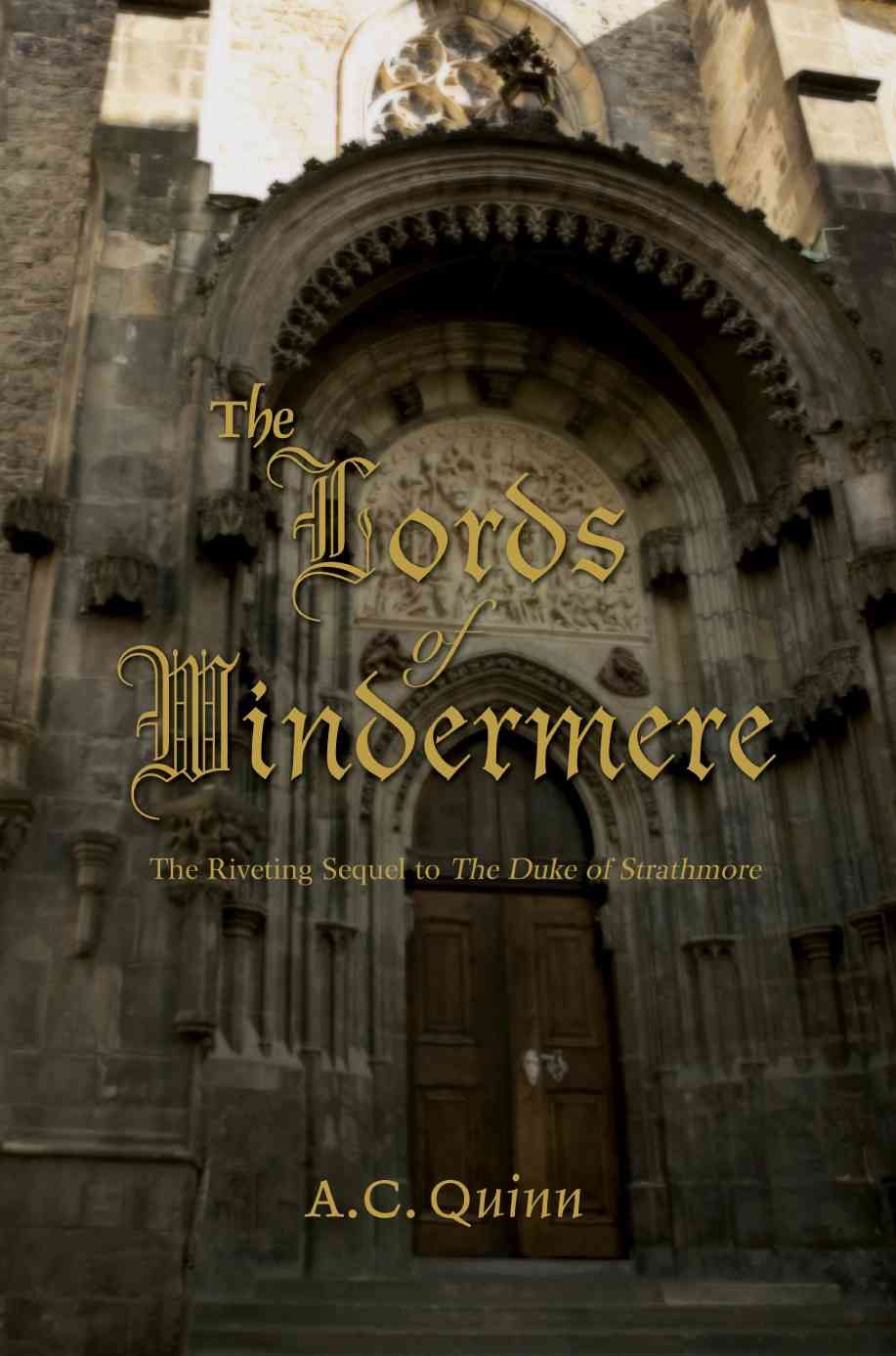The Lords of Windermere By A C Quinn 9780595412174 (Paperback)