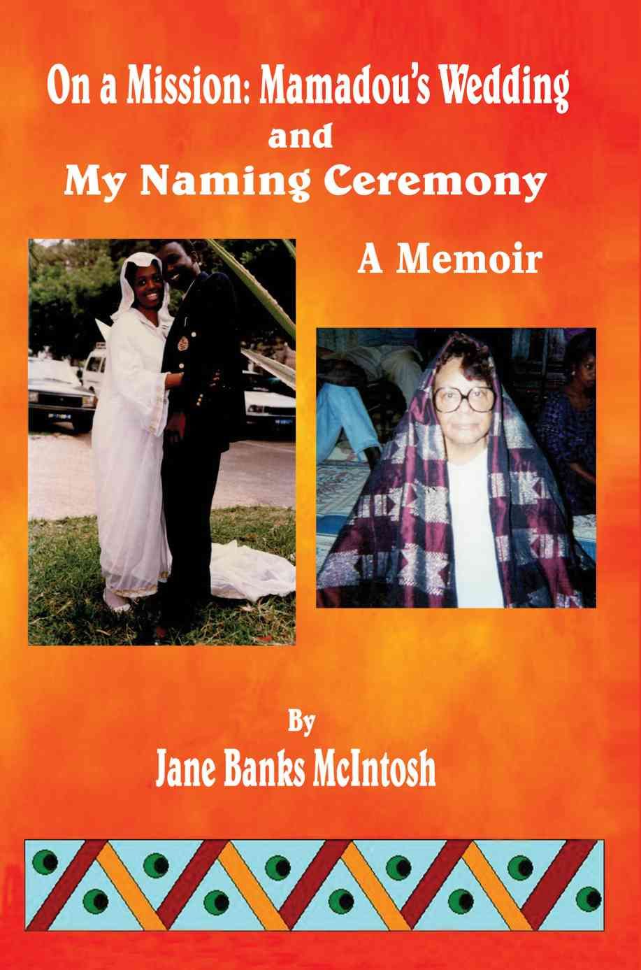 On a Mission By Jane Banks McIntosh 9780595422579 (Paperback)