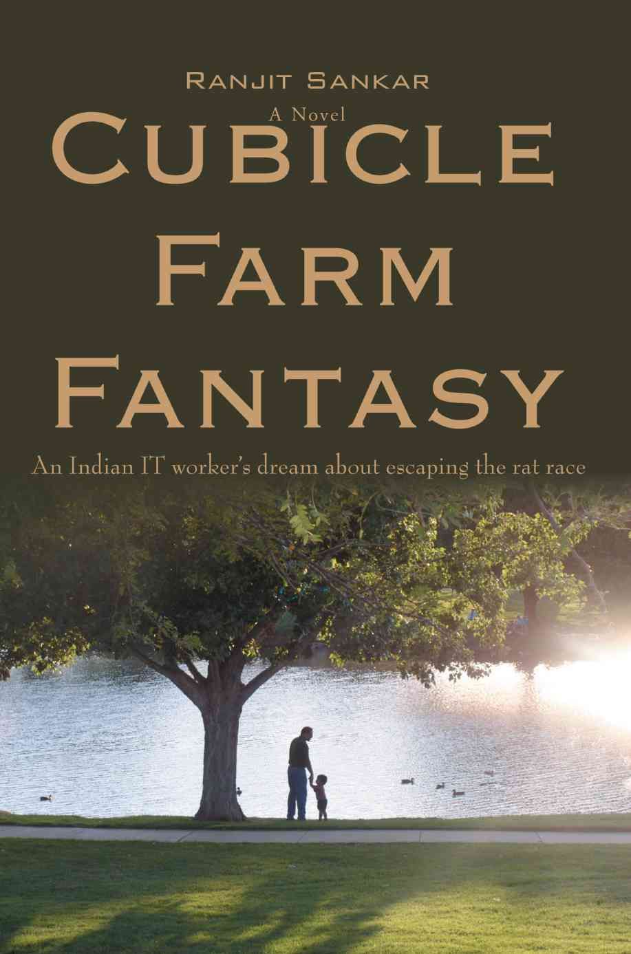 Cubicle Farm Fantasy By Ranjit Sankar 9780595423040 (Paperback)