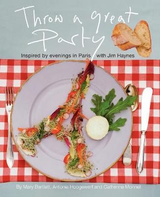Throw a Great Party By Mary Bartlett 9780595437894 (Paperback)