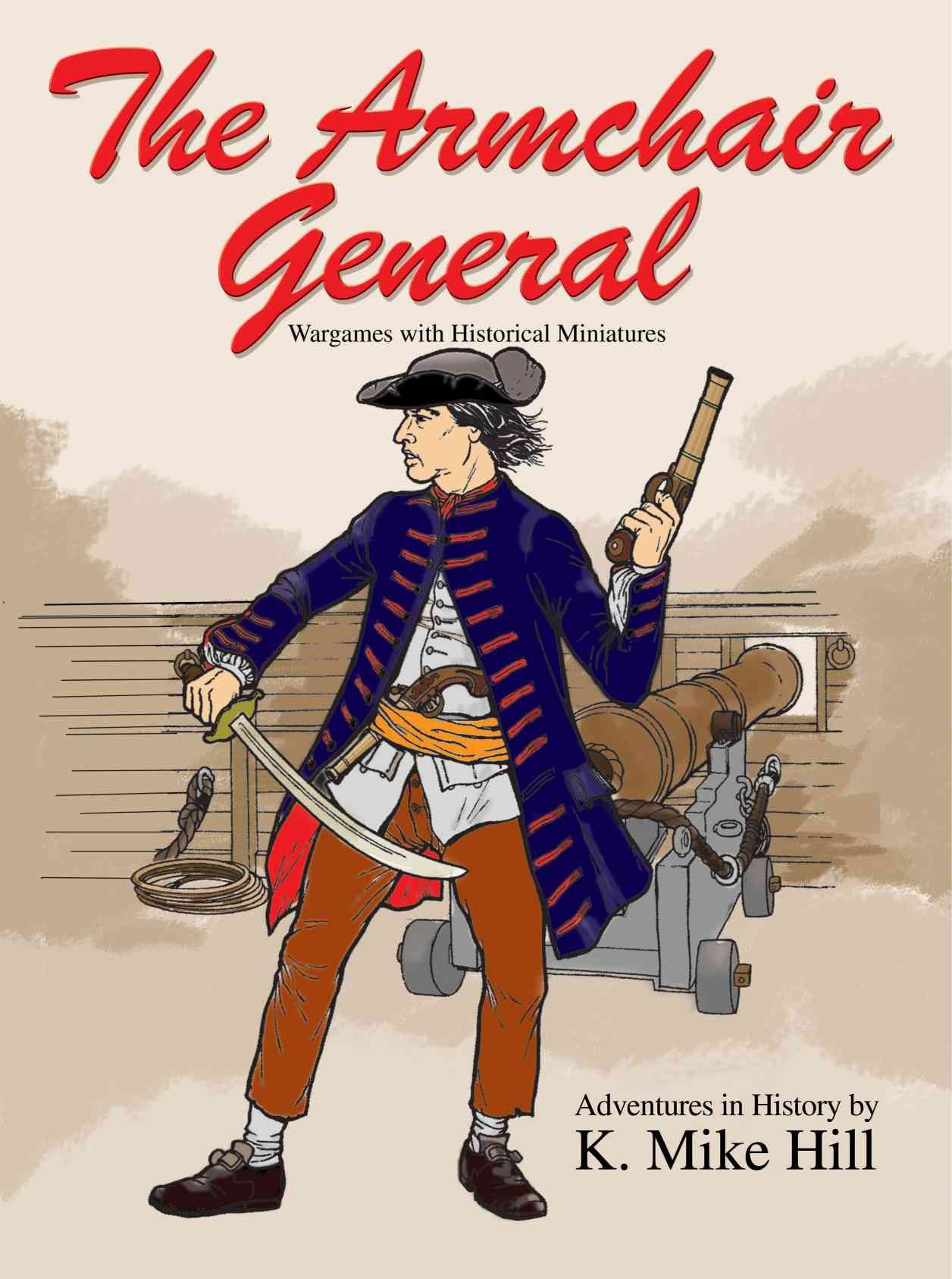 The Armchair General By K Mike Hill 9780595448975 (Paperback)