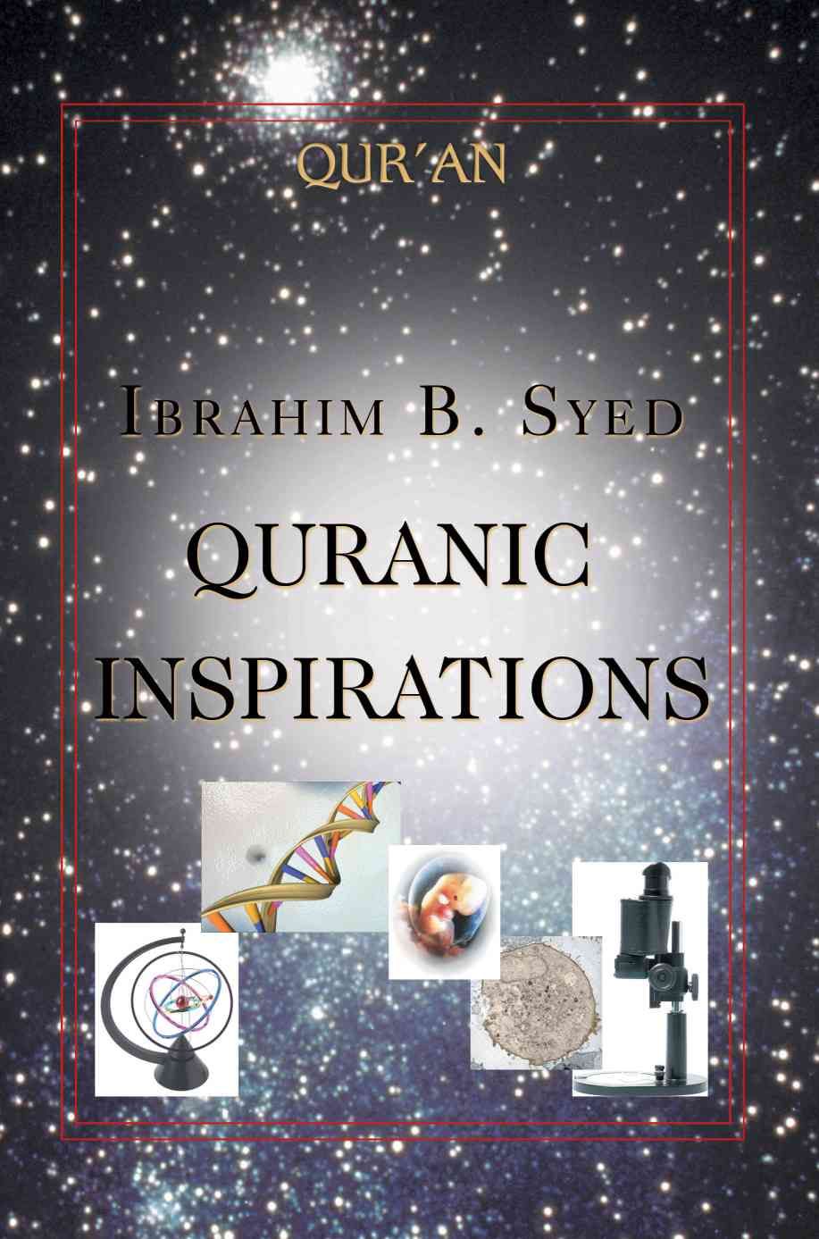Quranic Inspirations By Ibrahim Syed 9780595450039 (Paperback)