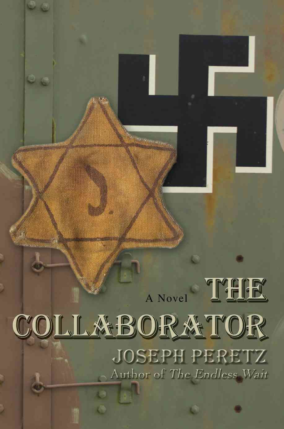 The Collaborator By Joseph Peretz 9780595455805 (Paperback)