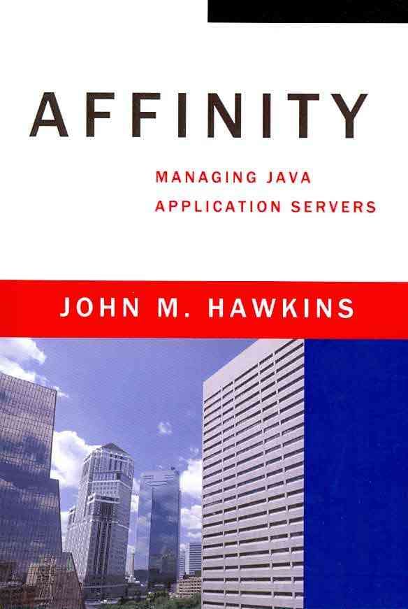 Affinity By John M Hawkins 9780595456260 (Paperback)