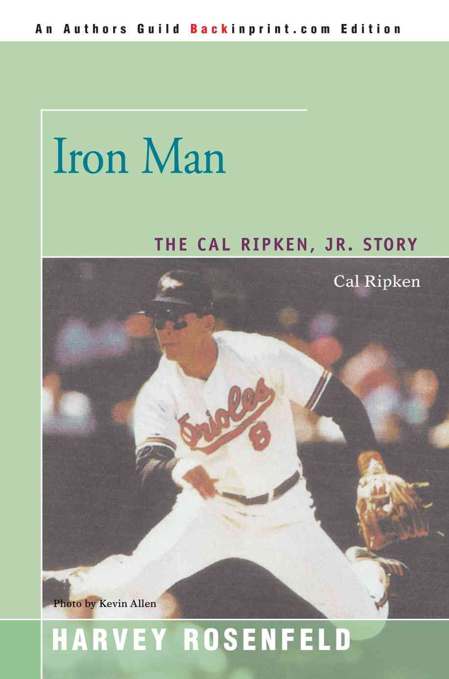 Iron Man By Harvey Rosenfeld 9780595461387 (Paperback)
