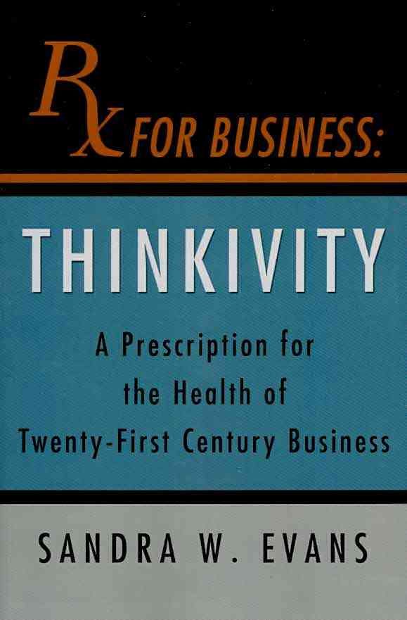 RX For Business By Sandra W Evans 9780595478200 (Paperback)