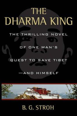 The Dharma King By B G Stroh 9780595482344 (Paperback)