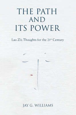 The Path and Its Power By Jay G Williams 9780595484195 (Paperback)