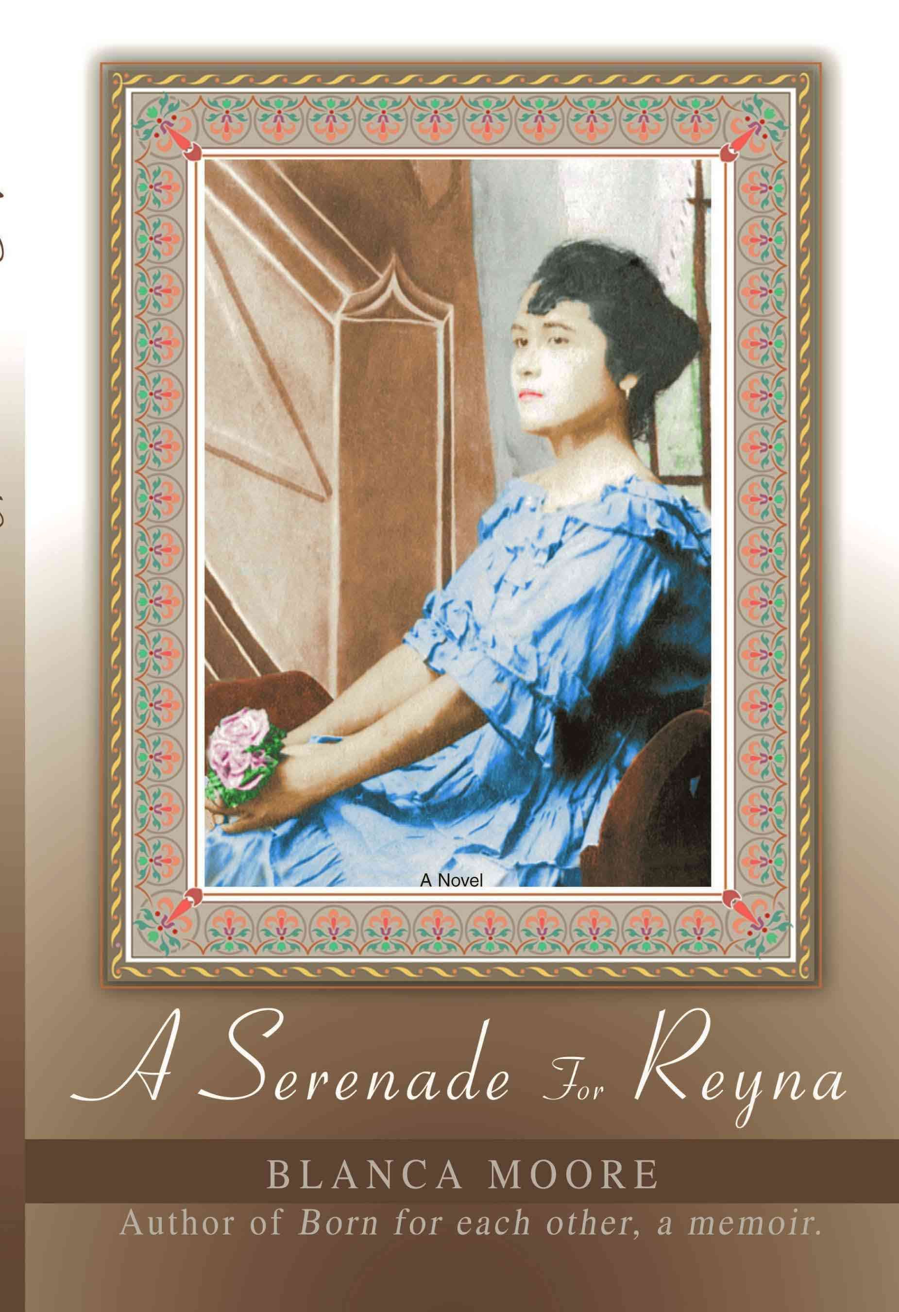 A Serenade for Reyna By Blanca Moore 9780595488148 (Paperback)