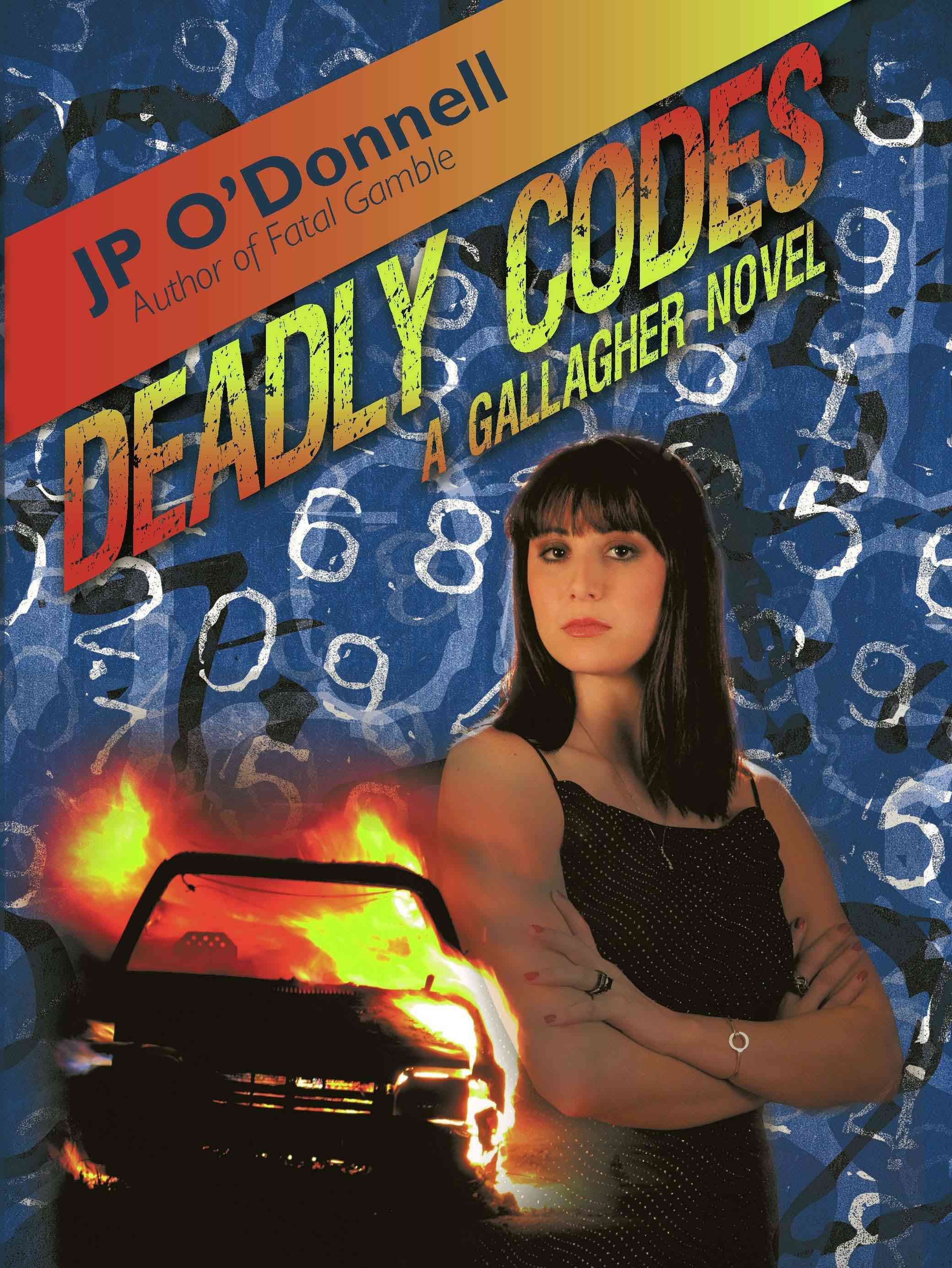Deadly Codes By Jp O'Donnell 9780595504763 (Hardback)