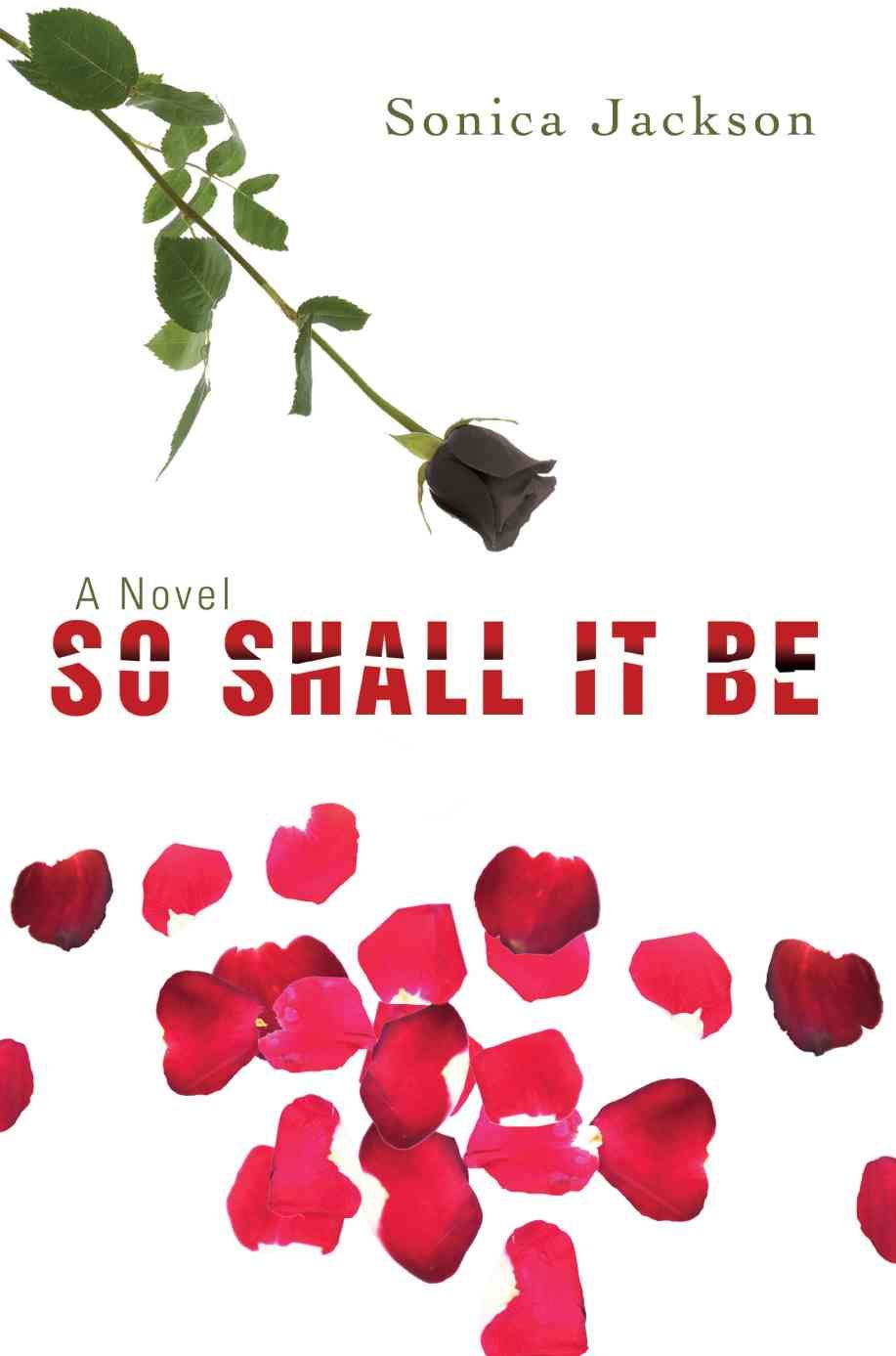 So Shall It Be By Sonica Jackson 9780595507405 (Paperback)