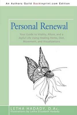 Personal Renewal By D Ac Letha Hadady 9780595522309 (Paperback)