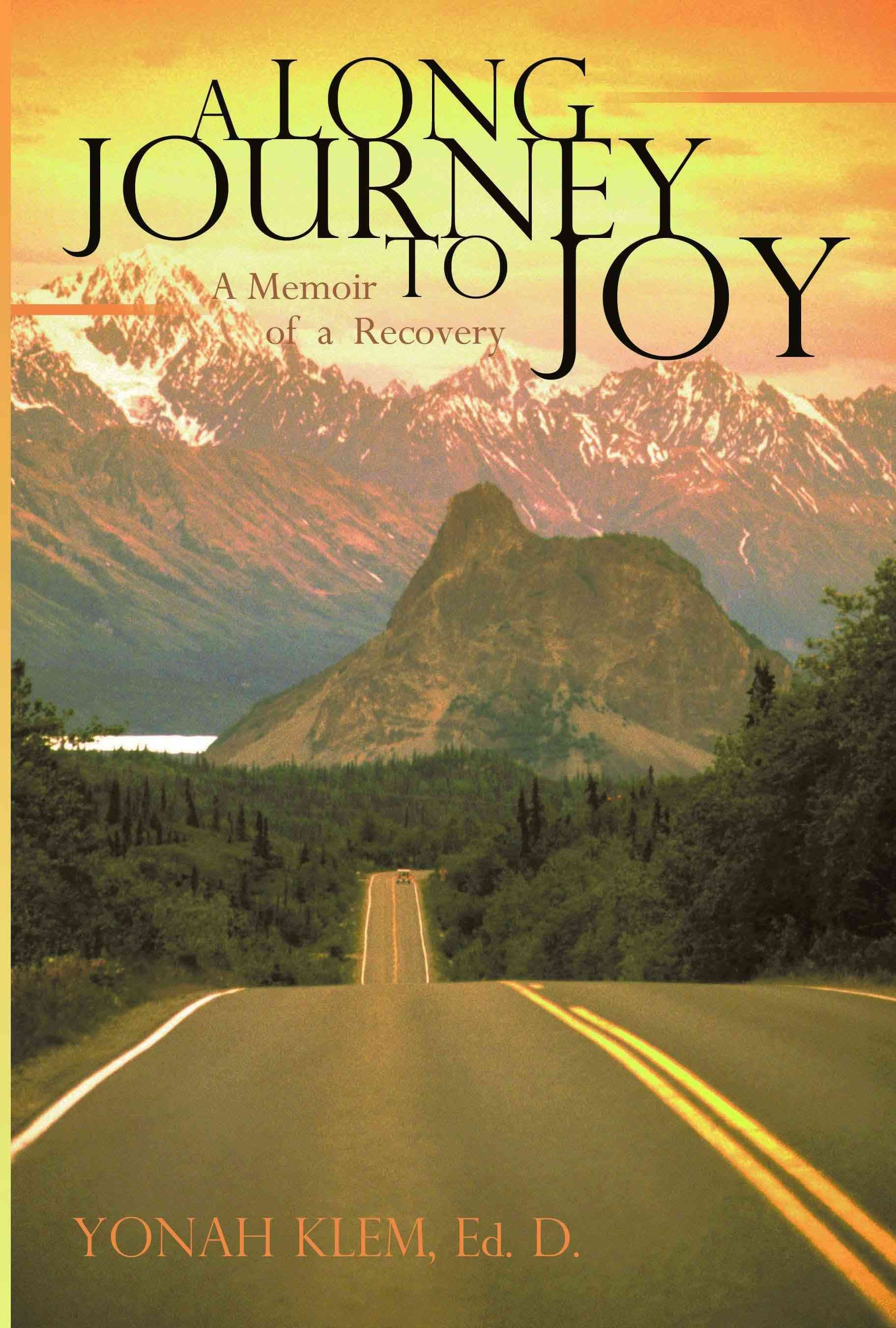 A Long Journey to Joy By Yonah Klem 9780595530847 (Paperback)