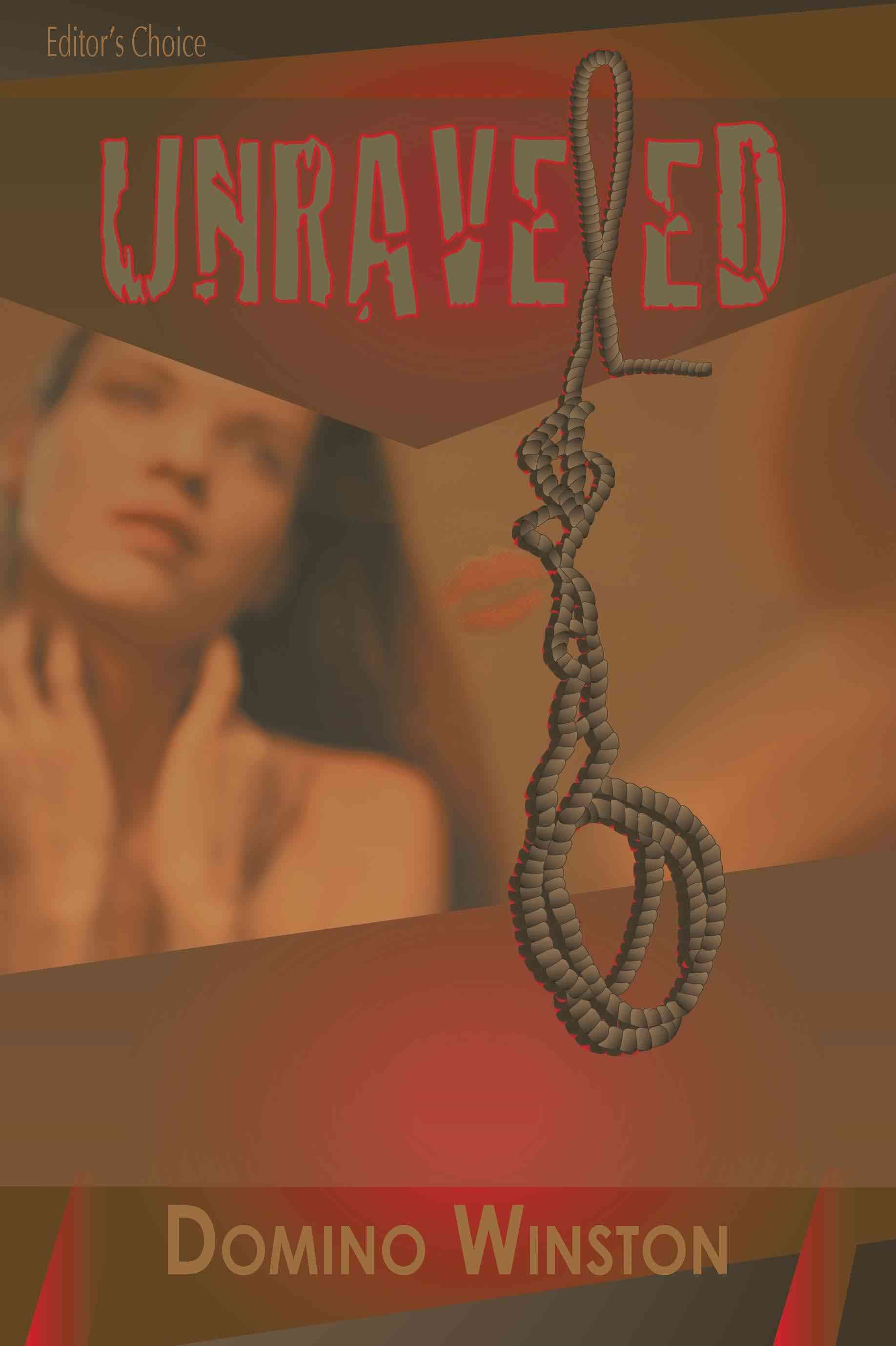 Unraveled By Domino Winston 9780595532551 (Paperback)