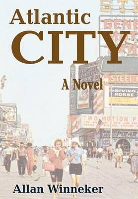 Atlantic City By Allan Winneker 9780595661640 (Hardback)