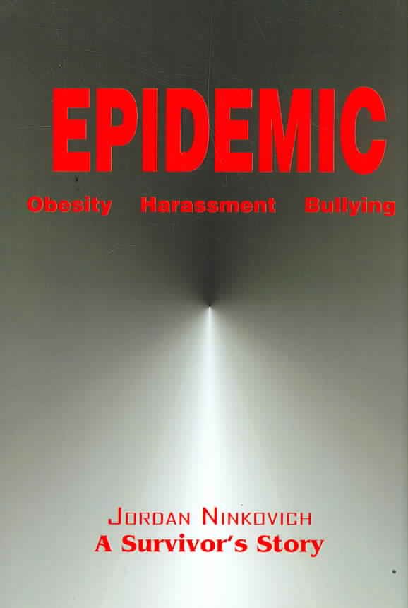 Epidemic By Jordan A Ninkovich 9780595675869 (Hardback)