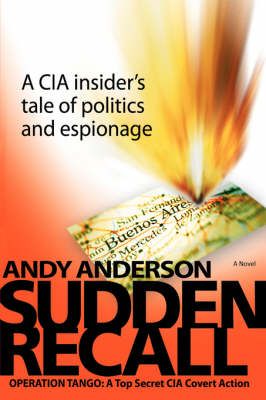 Sudden Recall By Andy Anderson 9780595689477 (Hardback)