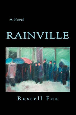 Rainville By Russell Fox 9780595709892 (Hardback)