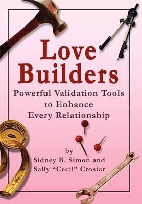 Love Builders By Sally Cecil Crosiar 9780595751488 (Hardback)