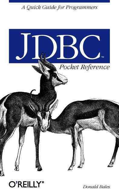 JDBC Pocket Reference By Donald Bales 9780596004576 (Paperback)