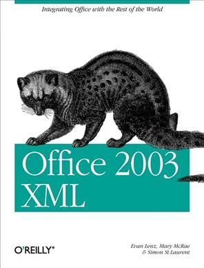 Office 2003 XML By Simon St Laurent 9780596005382 (Paperback)