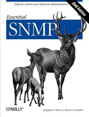 Essential SNMP By Douglas R. Mauro, Kevin J. Schmidt 9780596008406