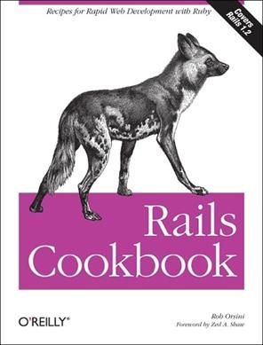 Rails Cookbook By Rob Orsini 9780596527310 (Paperback)