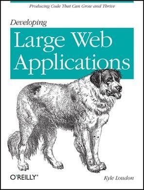 Developing Large Web Applications By Kyle Loudon 9780596803025