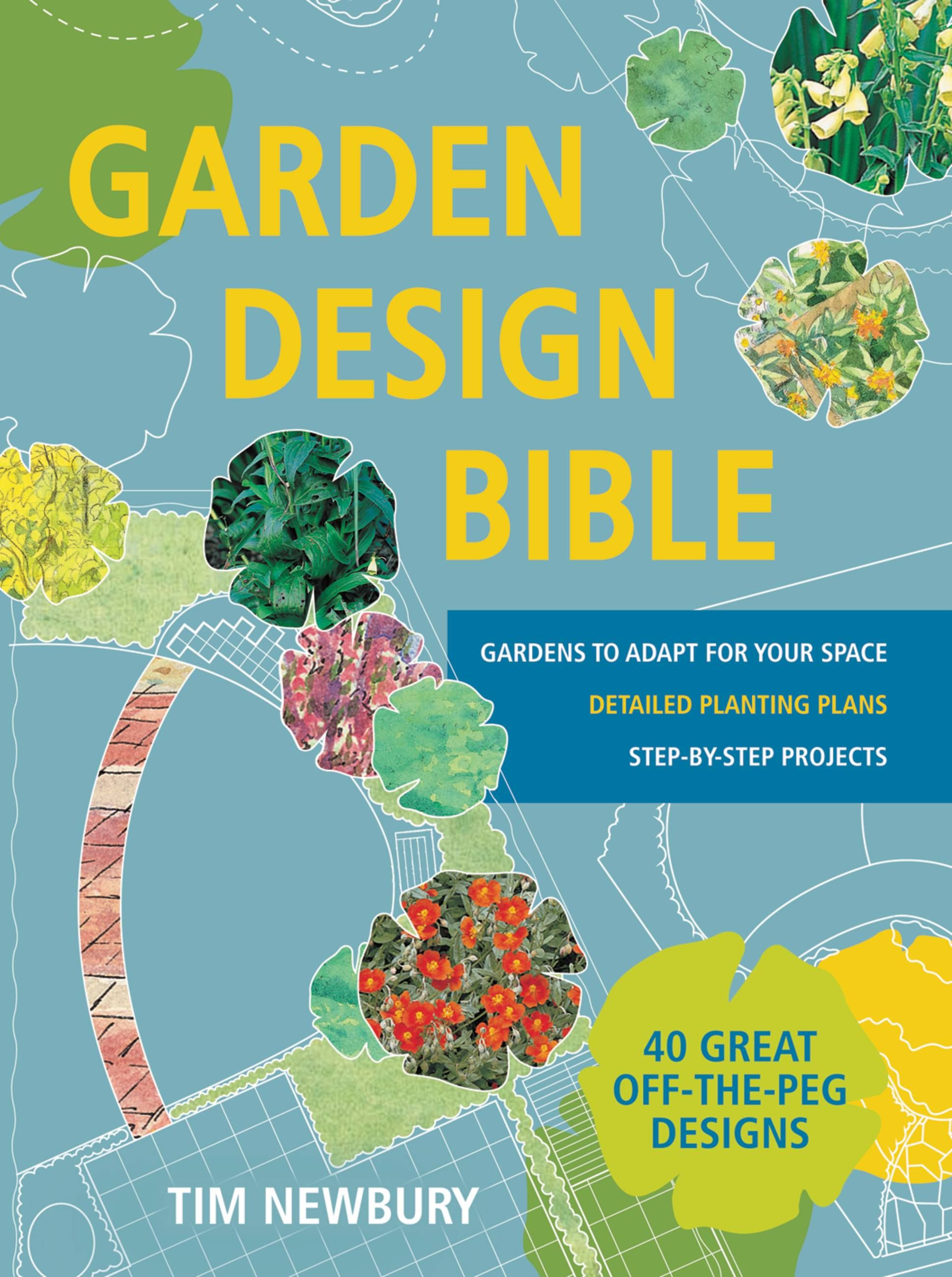 Garden Design Bible By Tim Newbury 9780600632443 (Paperback)