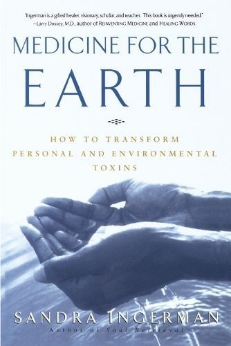Medicine for the Earth By Sandra Ingerman 9780609805176 (Paperback)