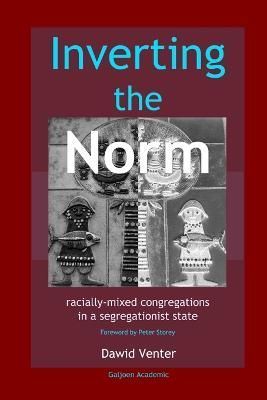 Inverting the Norm By Press 9780615172231 (Paperback)