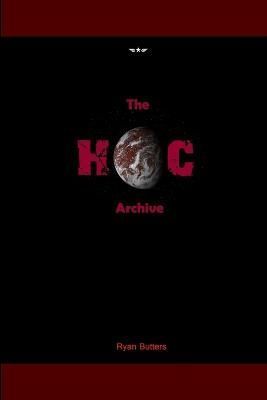 HoC Archive By Butters 9780615181288 (Paperback)