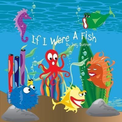 If I Were A Fish By Buttram 9780615204277 (Paperback)