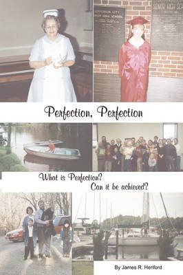 Perfection Perfection,What is Perfection By James Heriford (Paperback)