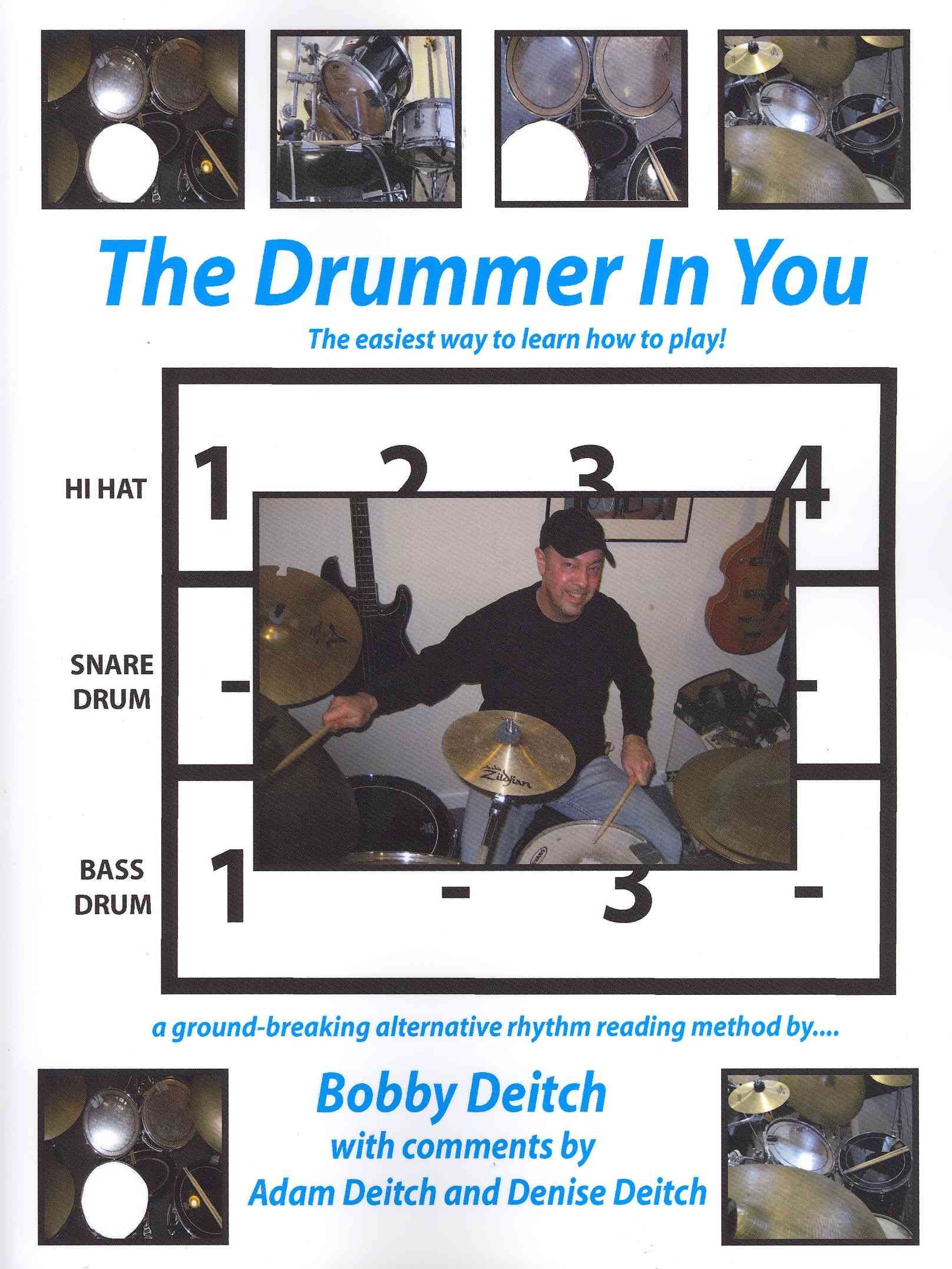 The Drummer in You By Bobby Deitch 9780615275758 (Paperback)