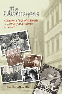 The Obermayers By Kenneth Libo, Michael Feldberg 9780615388410