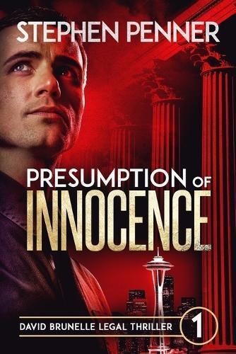 Presumption of Innocence By Stephen Penner 9780615664613 (Paperback)