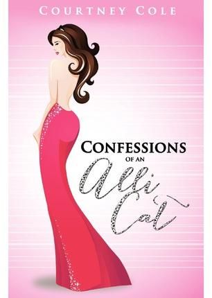 Confessions of an Alli Cat By Courtney Cole 9780615722214 (Paperback)